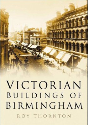 Victorian Buildings of Birmingham