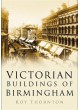 Victorian Buildings of Birmingham