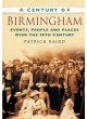 A Century of Birmingham: Events, People and Places Over the 20th Century
