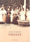 Yardley (Images of England)