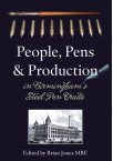 People, Pens & Production in Birmingham's Pen Trade