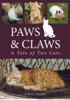 Paws & Claws - A Tale of Two Cats