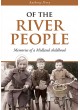 Of the River People – Memories of a Midland childhood