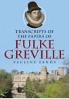 Transcripts of the Papers of Fulke Greville