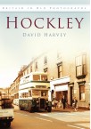 Hockley: Britain in Old Photographs