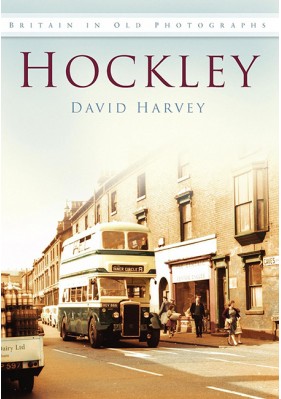 Hockley: Britain in Old Photographs